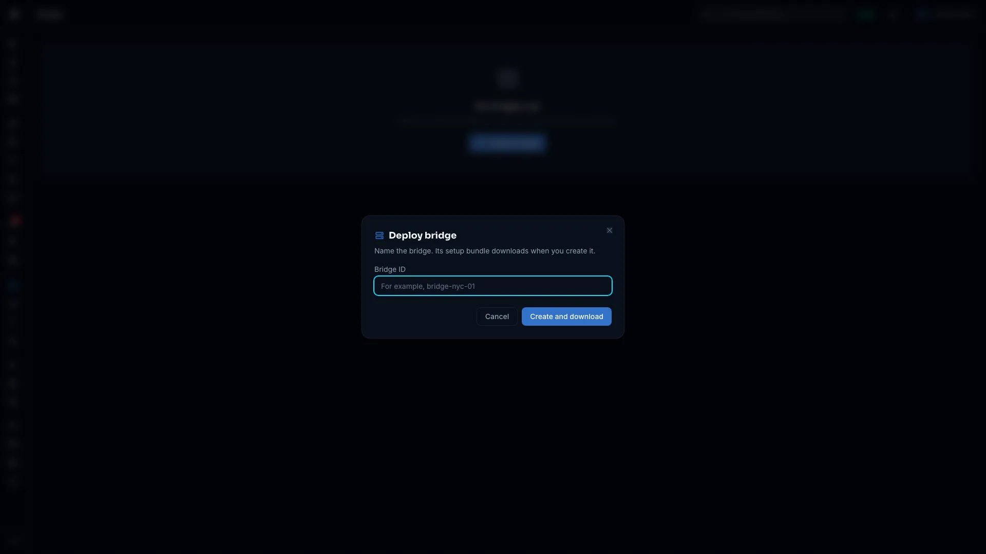 The Deploy bridge dialog with the Bridge ID field