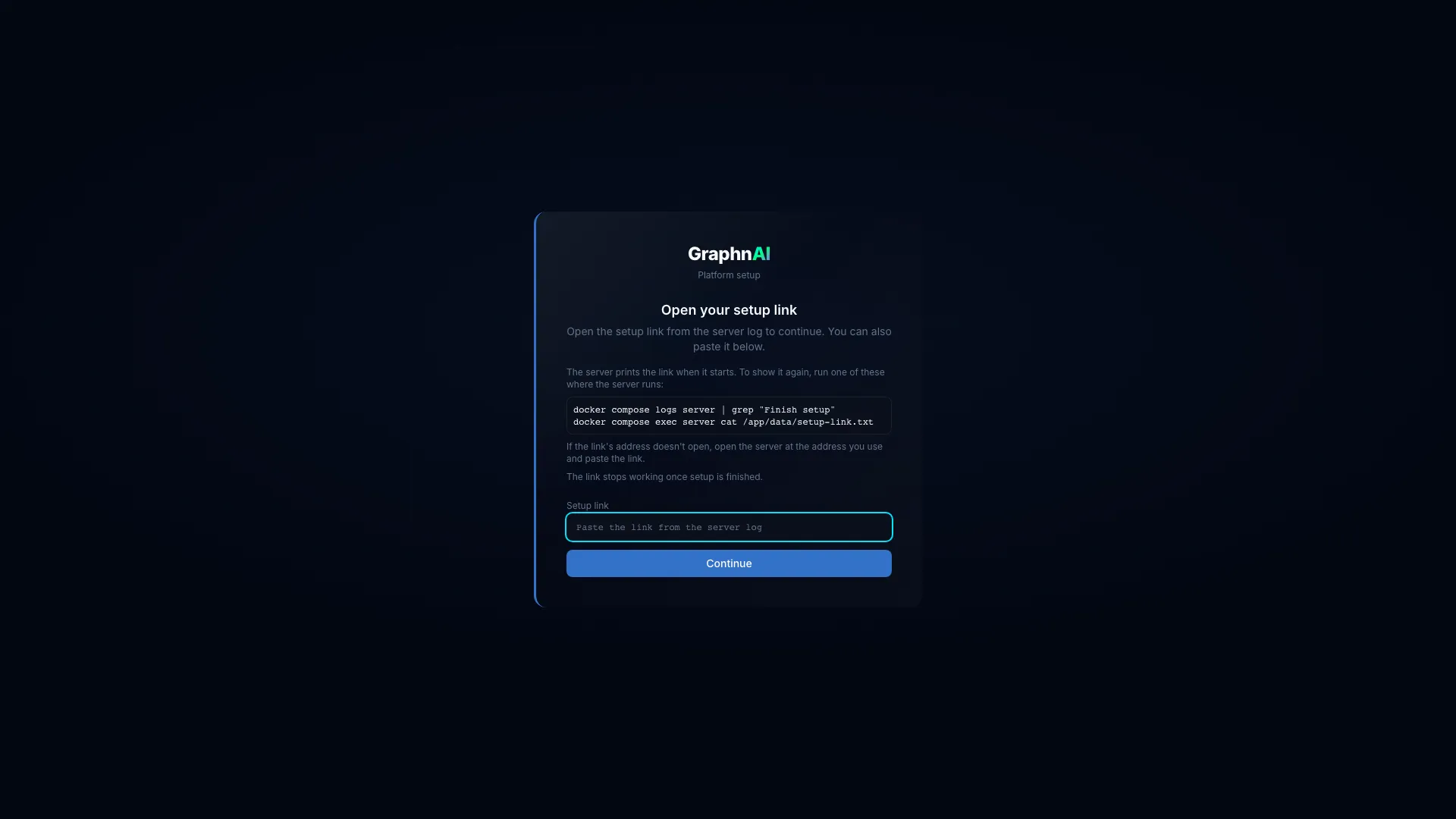 The setup wizard asking for the setup link, with the commands that show it again and a field to paste it